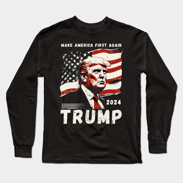 Donald Trump President 2024 America First Again USA Flag Long Sleeve T-Shirt by Katy's Design Store